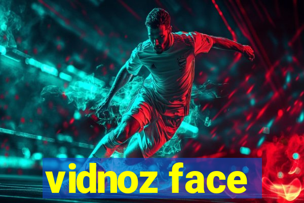 vidnoz face